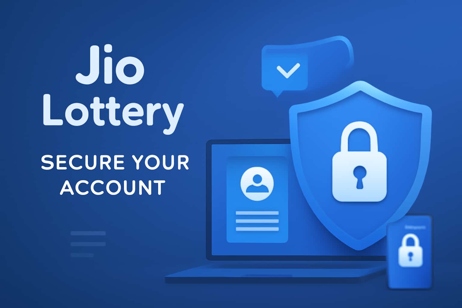 An informative scene emphasizing account security measures for Jio Lottery.